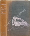 Railroading the Modern Way  by FARRINGTON, S.Kip 
